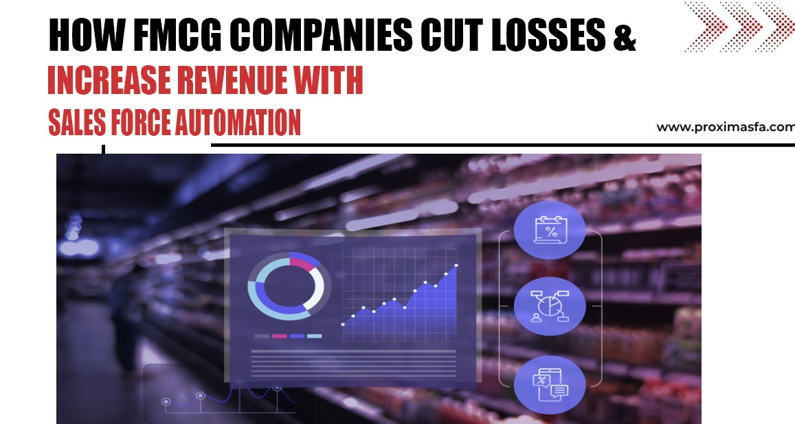 How FMCG companies cut losses using sales force automation